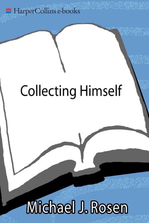 COLLECTING HIMSELF
