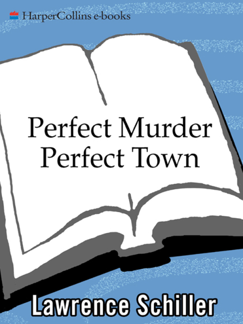 PERFECT MURDER, PERFECT TOWN