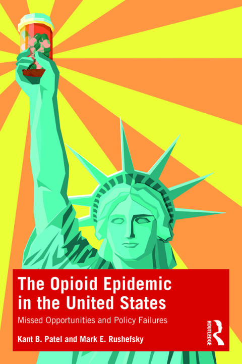 THE OPIOID EPIDEMIC IN THE UNITED STATES