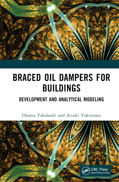 BRACED OIL DAMPERS FOR BUILDINGS