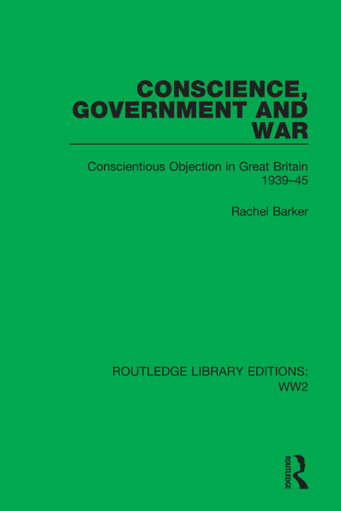 CONSCIENCE, GOVERNMENT AND WAR