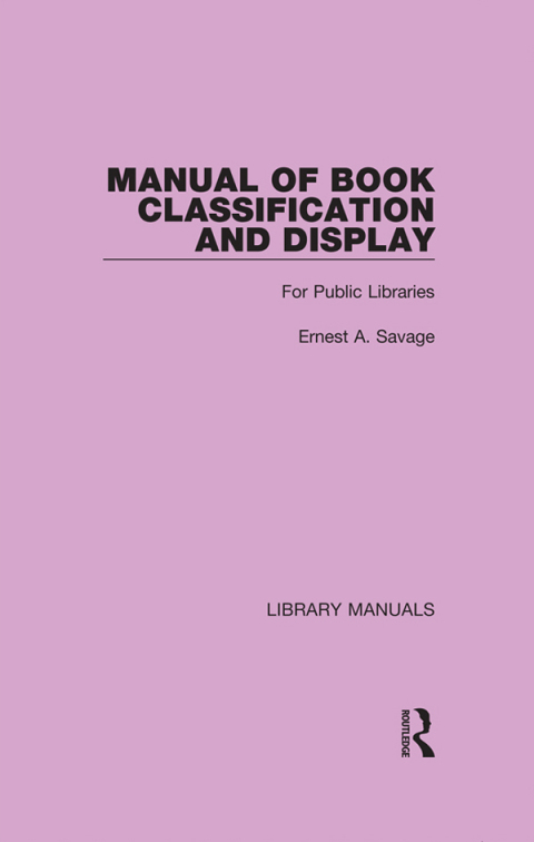 MANUAL OF BOOK CLASSIFICATION AND DISPLAY