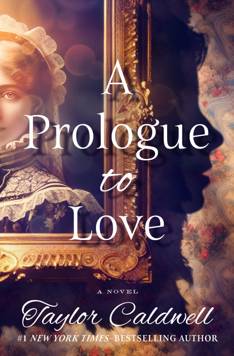 A PROLOGUE TO LOVE