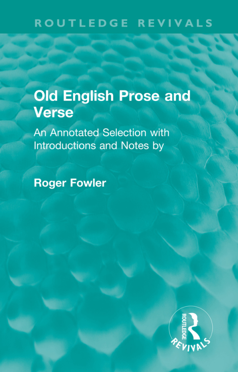 OLD ENGLISH PROSE AND VERSE