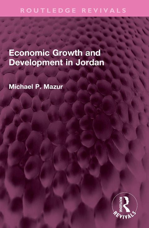 ECONOMIC GROWTH AND DEVELOPMENT IN JORDAN