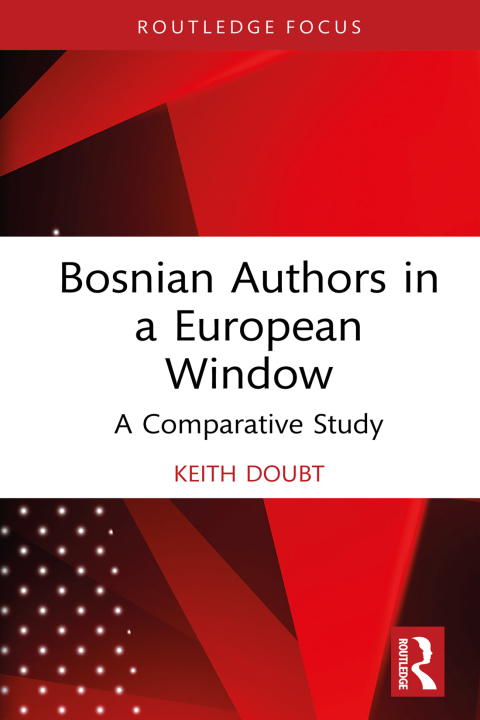 BOSNIAN AUTHORS IN A EUROPEAN WINDOW