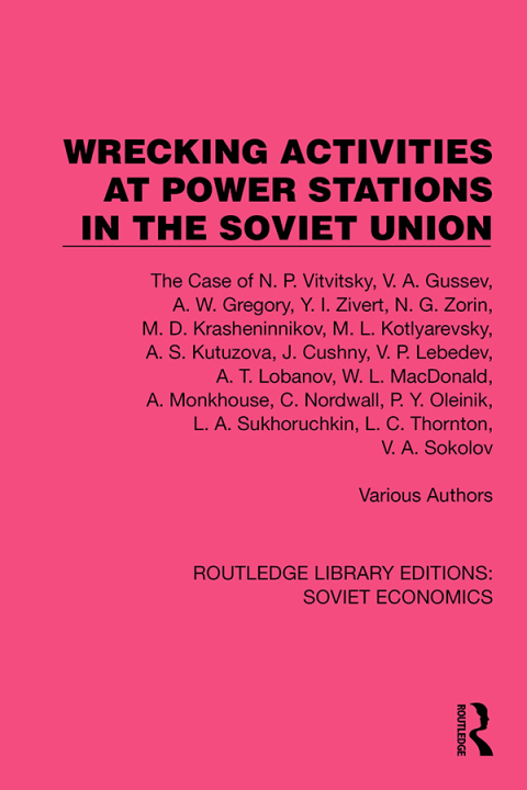 WRECKING ACTIVITIES AT POWER STATIONS IN THE SOVIET UNION