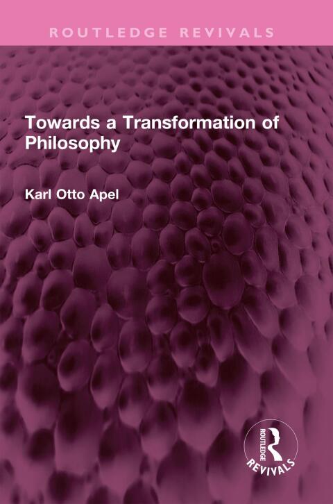 TOWARDS A TRANSFORMATION OF PHILOSOPHY