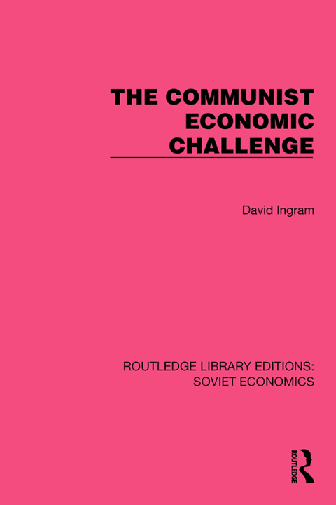 THE COMMUNIST ECONOMIC CHALLENGE