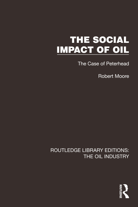 THE SOCIAL IMPACT OF OIL