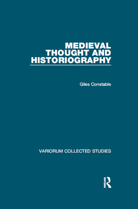 MEDIEVAL THOUGHT AND HISTORIOGRAPHY