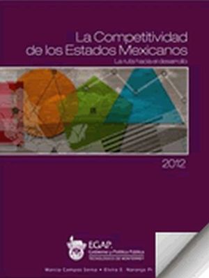COMPETITIVIDAD DE LOS ESTADOS MEXICANOS, LA (2003)