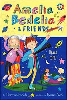 AMELIA BEDELIA & FRIENDS # 6: BED