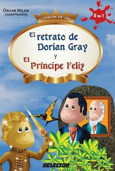 EL RETRATO DE DORIAN GRAY Y EL PRNCIPE FELIZ