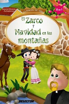 EL ZARCO Y NAVIDAD EN LAS MONTAAS