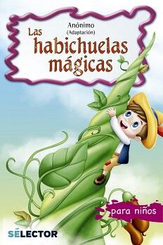 LAS HABICHUELAS MGICAS