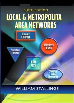 LOCAL AND METROPOLITAN AREA NETWORKS 6TH