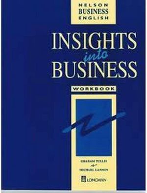 INSIGHTS INTO BUSINESS WORKBOOK