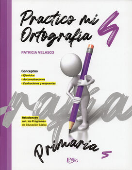 PRACTICO MI ORTOGRAFA 4 PRIM. -CUADERNO DE TRABAJO-