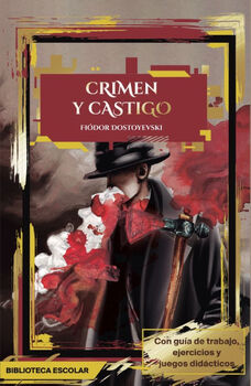 CRIMEN Y CASTIGO -BIBLIOTECA ESCOLAR-