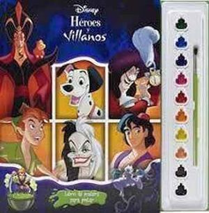 DISNEY -HROES Y VILLANOS- (LIBRO DE POSTERS C/ACUARELAS)