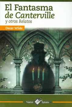 FANTASMA DE CANTERVILLE Y OTROS RELATOS (COL. NUEVO TALENTO)