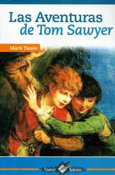 AVENTURAS DE TOM SAWYER, LAS (COL. NUEVO TALENTO)