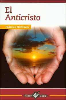 ANTICRISTO, EL   (COL.NUEVO TALENTO)