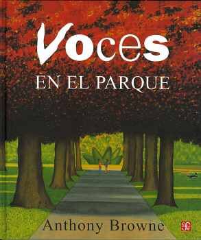 VOCES EN EL PARQUE (GF/EMPASTADO)