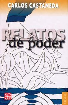 RELATOS DE PODER 3ED. (RUSTICO/BOLSILLO)