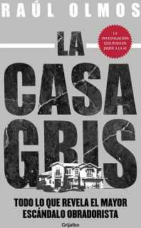 LA CASA GRIS