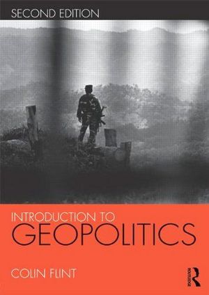 INTRODUCTION TO GEOPOLITICS 2ED