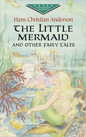 THE LITTLE MERMAID AND OTHER FAIRE TALES