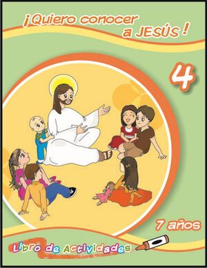 QUIERO CONOCER A JESUS 4 -ACTIVIDADES-