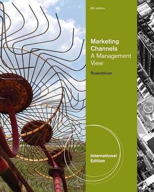 MARKETING CHANNELS A MANAGEMENT VIEW 8TH -IE-