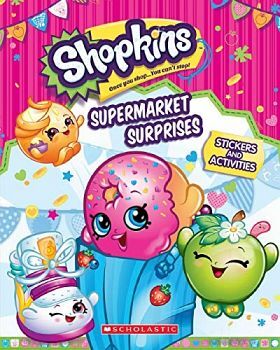 SUPERMARKET SURPRISES: STICKER ACTIVITY BOOK ( SHOPKINS )