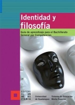 IDENTIDAD Y FILOSOFIA    -BACH.POR COMPETENCIAS-