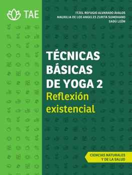 TCNICAS BSICAS DE YOGA 2 -REFLEXIN EXISTENCIAL-