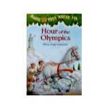 MAGIC TREE HOUSE #16: HOUR OF THE OLYMPICS