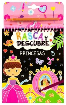 RASCA Y DESCUBRE -PRINCESAS- (C/LPIZ PARA RASCAR)