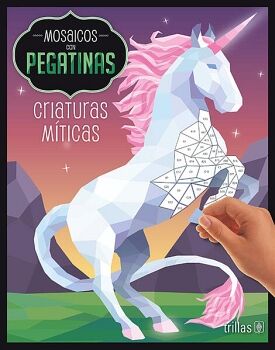 MOSAICOS CON PEGATINAS -CRIATURAS MTICAS-