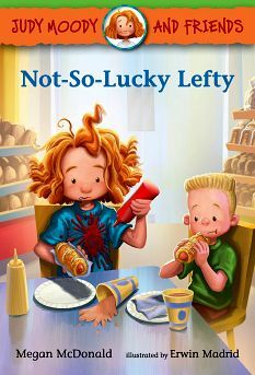 JUDY MOODY AND FRIENDS: NOT-SO-LUCKY LEFTY