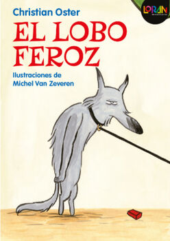 LOBO FEROZ, EL