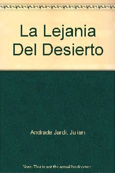 LEJANIA DEL DESIERTO, LA