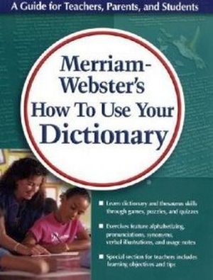 HOW TO USE YOUR DICTIONARY