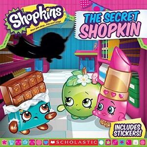 THE SECRET SHOPKIN ( SHOPKINS #3 )