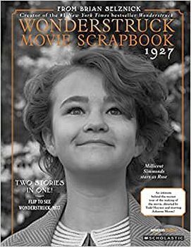 THE WONDERSTRUCK MOVIE SCRAPBOOK