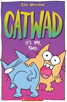 CATWAD # 2: IT'S ME, TWO