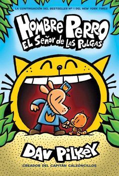 HOMBRE PERRO: EL SEOR DE LAS PULGAS