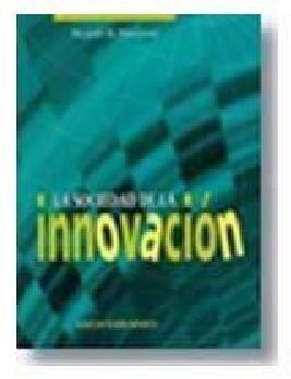 SOCIEDAD DE LA INNOVACION, LA